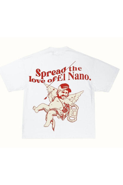 Camiseta "Spread the love of El Nano"