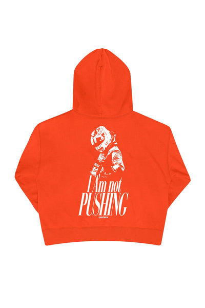 "I AM NOT PUSHING" Sweatshirt - Tangerine