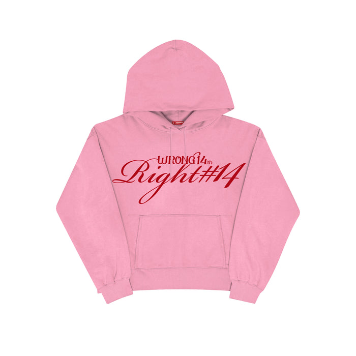 Sudadera "Wrong 14th Right #14" - Rosa