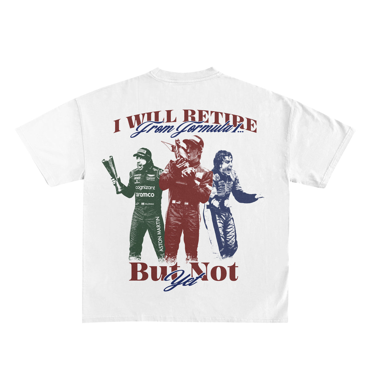 Camiseta "I WILL RETIRE..." - Blanco