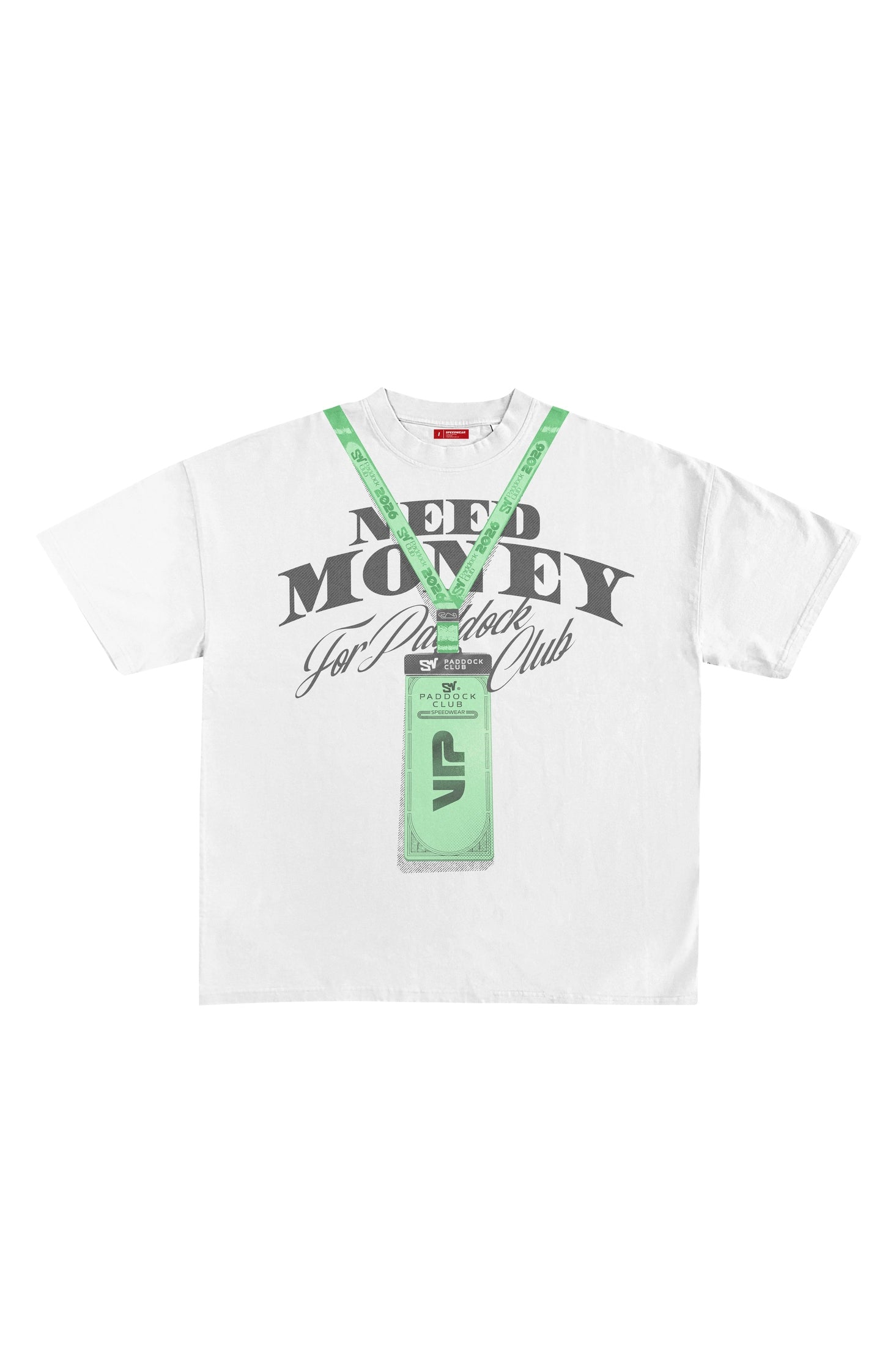 Camiseta NEED MONEY FOR PADDOCK CLUB - Blanco — Camiseta F1 Fernando Alonso SpeedWear