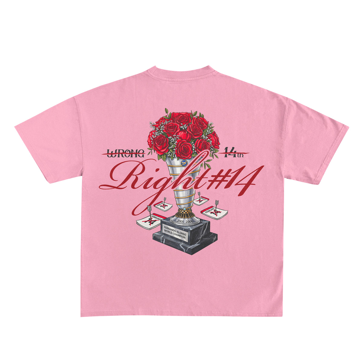 Camiseta "Wrong 14th Right #14" - Rosa