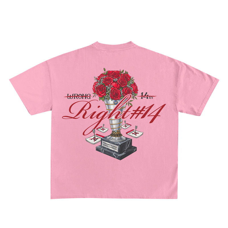 Camiseta "Wrong 14th Right #14" - Rosa