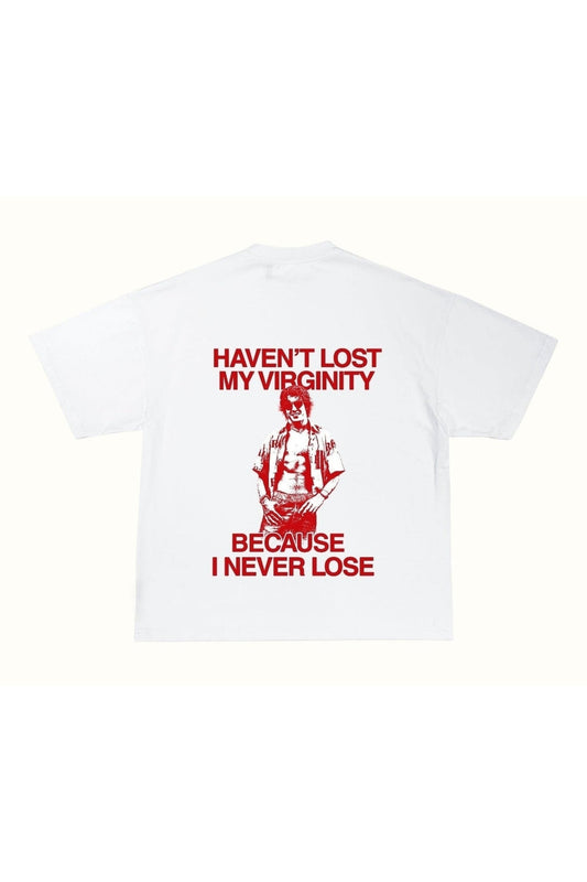 Camiseta "Haven't lost my virginity"